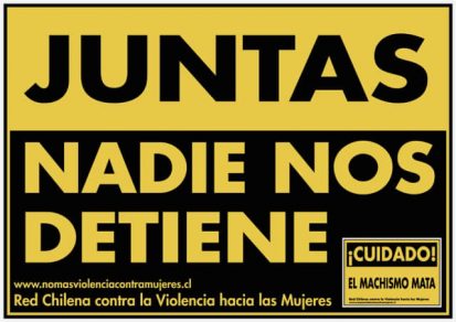 Juntas Nadie Nos Detiene: 13 años de la campaña ¡Cuidado! El Machismo Mata