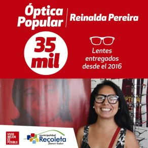 Recoleta: Óptica Popular «Reinalda Pereira» ha entregado 35 mil lentes a precio justo desde 2016