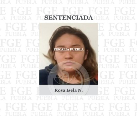 Rosa Isela pasará 50 años en prisión por caso de secuestro que ya alcanza a 13 sentenciados