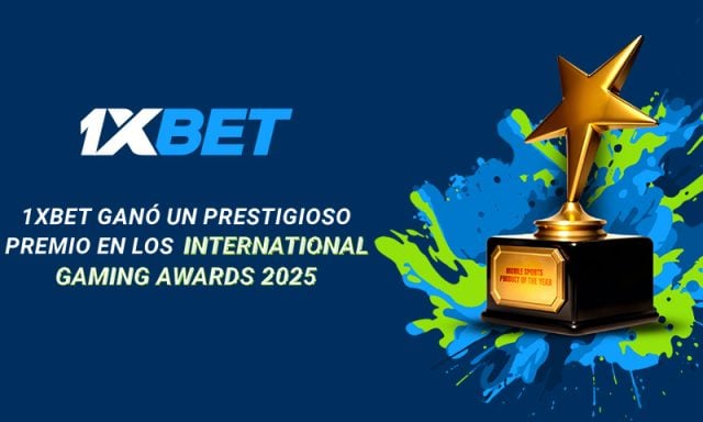 1xBet ganó un prestigioso premio en los International Gaming Awards 2025